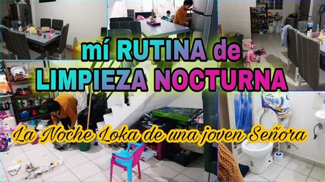 Vlog De Limpieza Nocturna 2 Limpiando Y Organizando Toda La Noche Mí