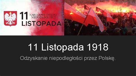 Listopada Odzyskanie Niepodlegoci Przez Polsk Informacje