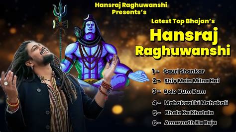 Top Bholenath Song Of New Song All Hansraj Raghuwanshi Juke Box