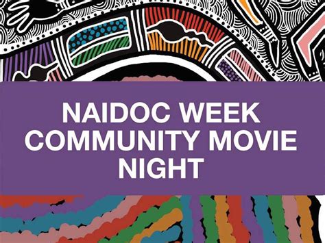 Naidoc Week Community Movie Night Expired Event Bunbury Events