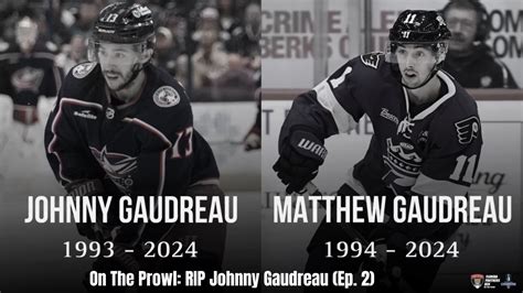 On The Prowl RIP Johnny Gaudreau Ep 2 YouTube