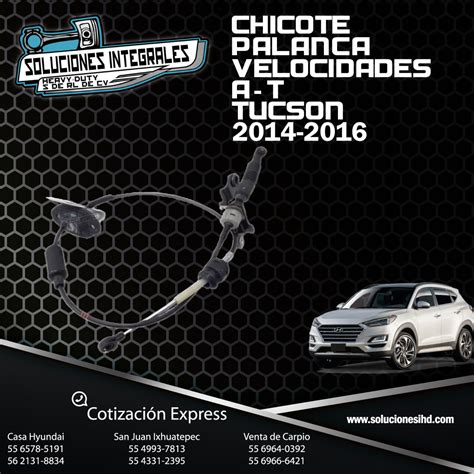 CHICOTE PALANCA VELOCIDADES A T TUCSON 14 16 Soluciones IHD