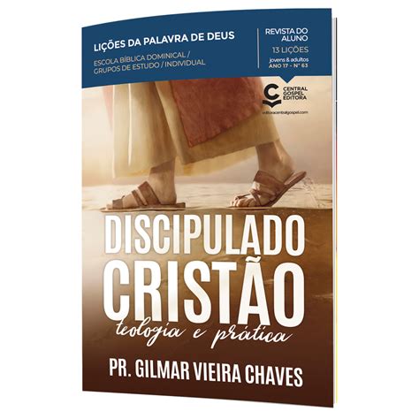 REVISTA Nº 63 LIÇÕES DA PALAVRA DE DEUS ALUNO O DISCIPULADO CRISTÃO