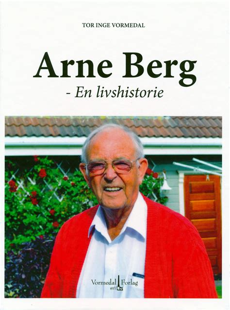 Arne Berg En Livshistorie Ark Bokhandel