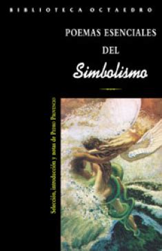 Poema Simbolismo - El Simbolismo: Poemas. - El Copo y la Rueca