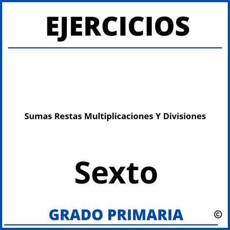 Ejercicios De Sumas Y Restas De Fracciones Para Sexto Grado