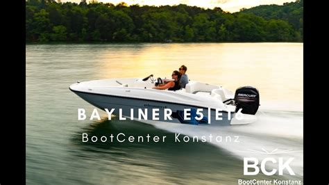 Bayliner E Bootcenter Konstanz Youtube