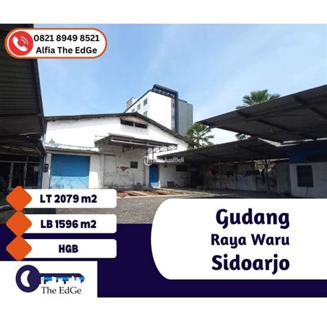 Jual Gudang Nol Jalan Raya Waru Luas 2000 Meter 4 Menit Dari Tol Waru