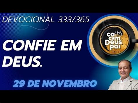 Confie Em Deus Devocional Caf Deus Pai Estudo Biblico