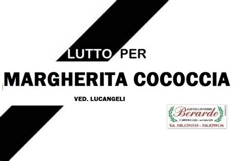 Lutto A Carsoli Per La Scomparsa Di Margherita Cococcia Ved Lucangeli