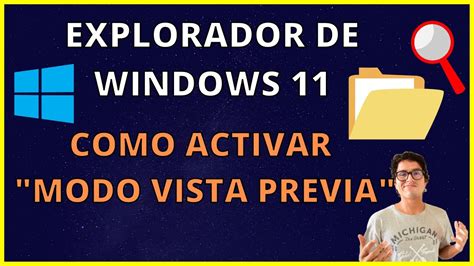 Como Activar Modo Vista Previa En Explorador De Windows Youtube