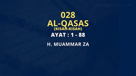 Murottal Merdu Muammar Za Surat Al Qasas Youtube