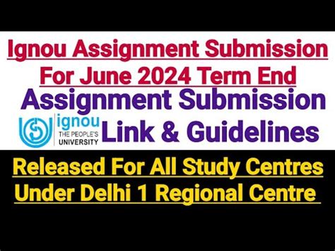 Ignou Assignment Submission Guidelines And Link For Regional Centre