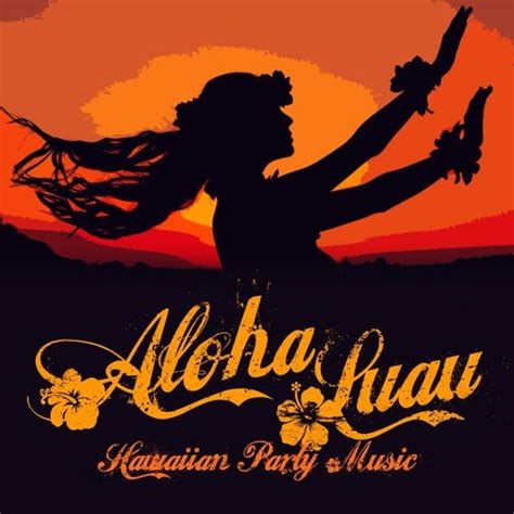 Aloha Luau - Hawaiian Party Music Songs, Download Aloha Luau - Hawaiian ...