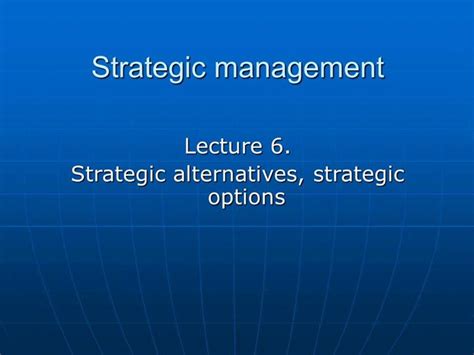 Ppt Strategic Management Powerpoint Presentation Free Download Id