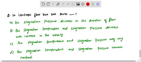 Solvedin Isentropic Flow Between Two Points A The Stagnation