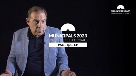 Entrevistes Electorals Josep Masdeu Alcaldable Per Psc Jps Cp Youtube