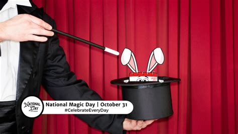 National Magic Day October 31 National Day Calendar