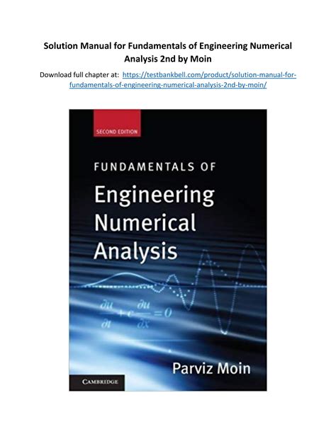 Solution Manual For Fundamentals Of Engineering Numerical Analysis 2nd By Moin By Jaime