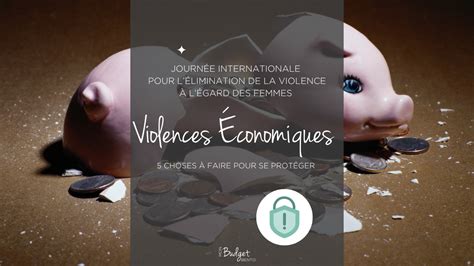 Violences économiques 5 choses à faire pour se protéger Mon Budget Bento