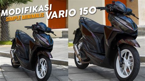 Review Vario 150 Modif Simple Minimalis YouTube