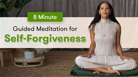 Watch 8 Minutes Of Self Forgiveness Guided Meditation Guided Meditations Self