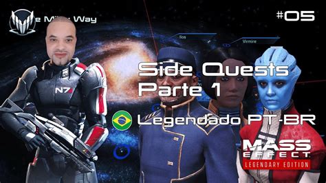 Mass Effect 1 Legendary Edition Missões Secundárias Legendado PT BR