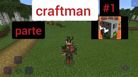 JUGANDO CRAftsman Parte 1 YouTube