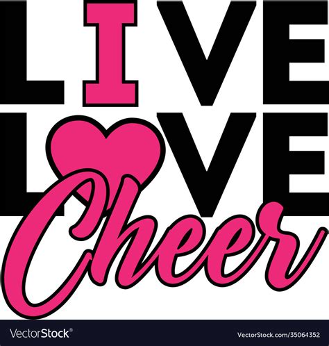 Live love cheer on white background Royalty Free Vector