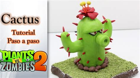 Plantas Vs Zombies Como Hacer El Cactus De Plastilina How To Make A