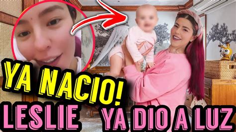 YA NACIÓ EL BEBÉ DE LESSLIE POLINESIA YouTube