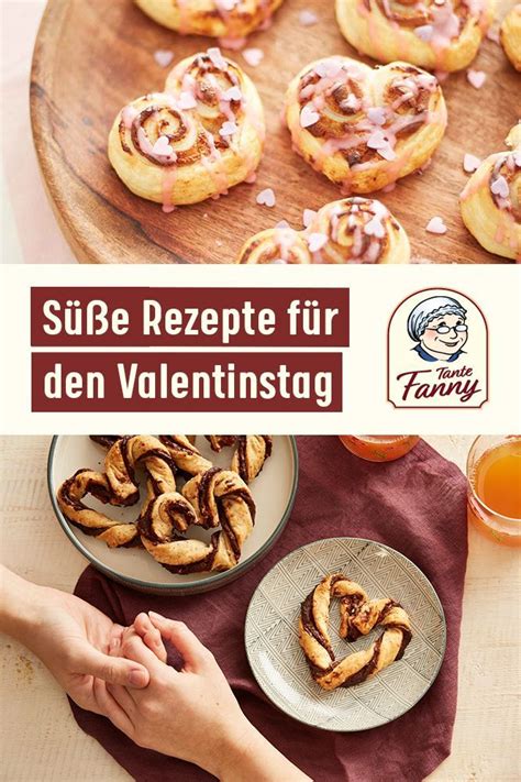 Valentinstag Rezepte Tante Fanny Kochen Und Backen Rezepte