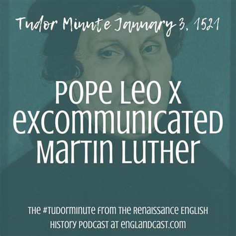 January-3-1521-Martin-Luther-Excommunicated - Renaissance English ...