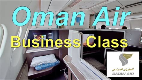 Oman Air What A Great Experience Youtube