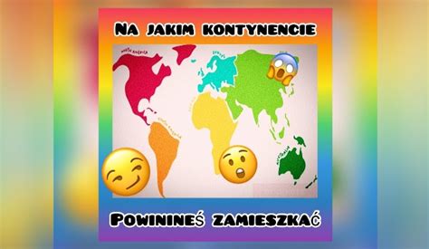 Na Jakim Kontynencie Powiniene Zamieszka Samequizy