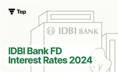 Idbi Bank Fd Interest Rates Tapinvest Blog