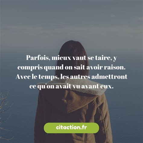 Parfois Mieux Vaut Se Taire Y Compris Quand On Sait Avoir Raison