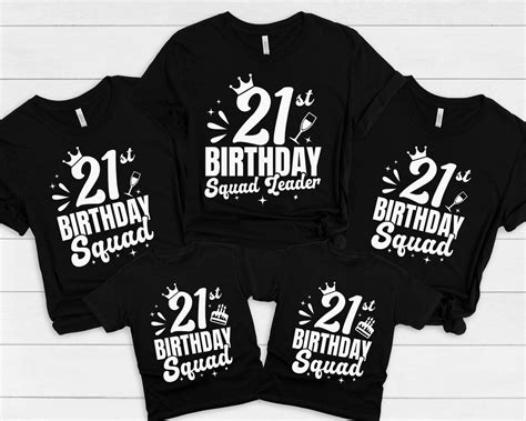 21st Birthday Squad Shirt 21st Birthday Shirts 21st Birthday Group