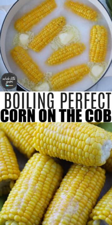 Boiling Corn (Fresh or Frozen) - Whole Lotta Yum