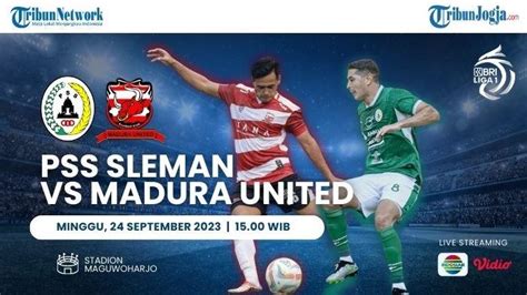 Sedang Berlangsung Live Streaming Pss Sleman Vs Madura United Di