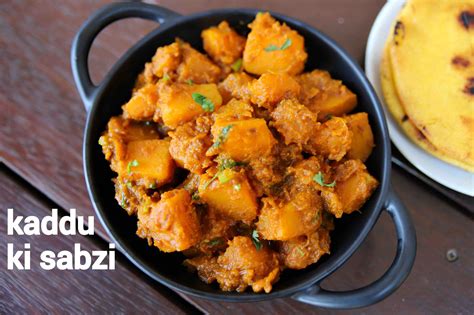 Kaddu Ki Sabji Recipe Kaddu Ki Sabzi Pethe Ki Sabji Pumpkin Sabzi