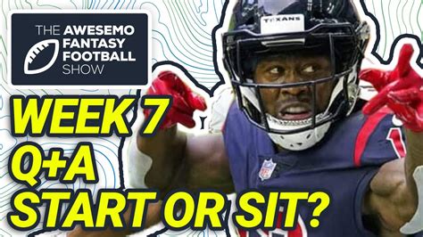 Fantasy Football Start Em Sit Em Qanda Week 7 Fantasy Football 2021 Youtube