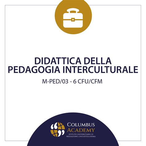 Didattica Della Pedagogia Interculturale M PED 03 Columbus Academy