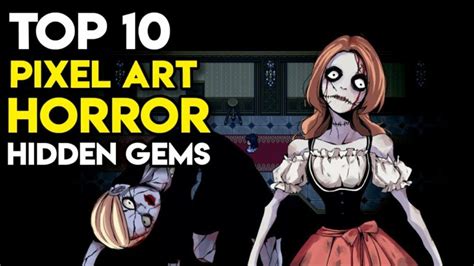 Top 10 Pixel Art Horror Indie Games - Hidden Gems - revartsgaming.com