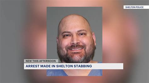 Police Shelton Man Arrested In Stabbing Of Woman