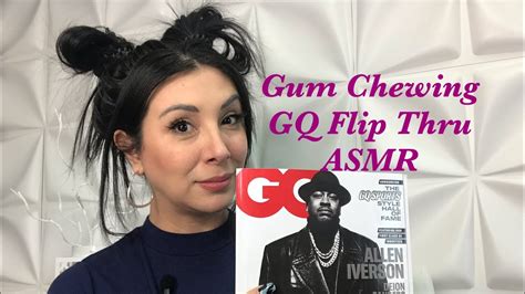 GQ Magazine Gum Chewing Magazine Flip Thru YouTube