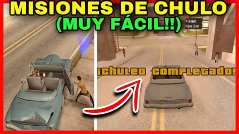 Como Completar Las Misiones De CHULO PIMPING GTA San Andreas YouTube