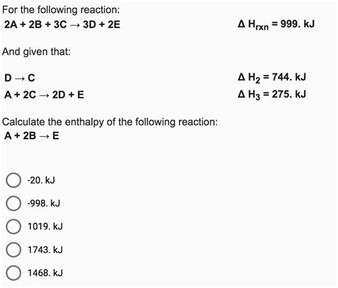 For The Following Reaction A B C D E Hrxn Kj And