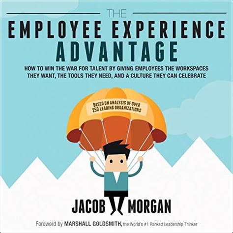 The Employee Experience How To Attract Talent Retain Top