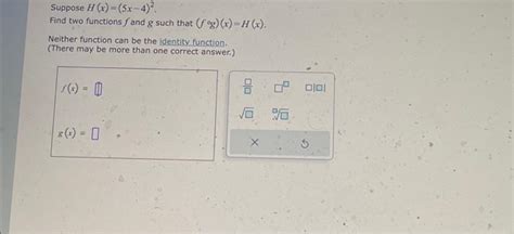 Solved Suppose H X 5x 4 ² Find Two Functions Fand G Such